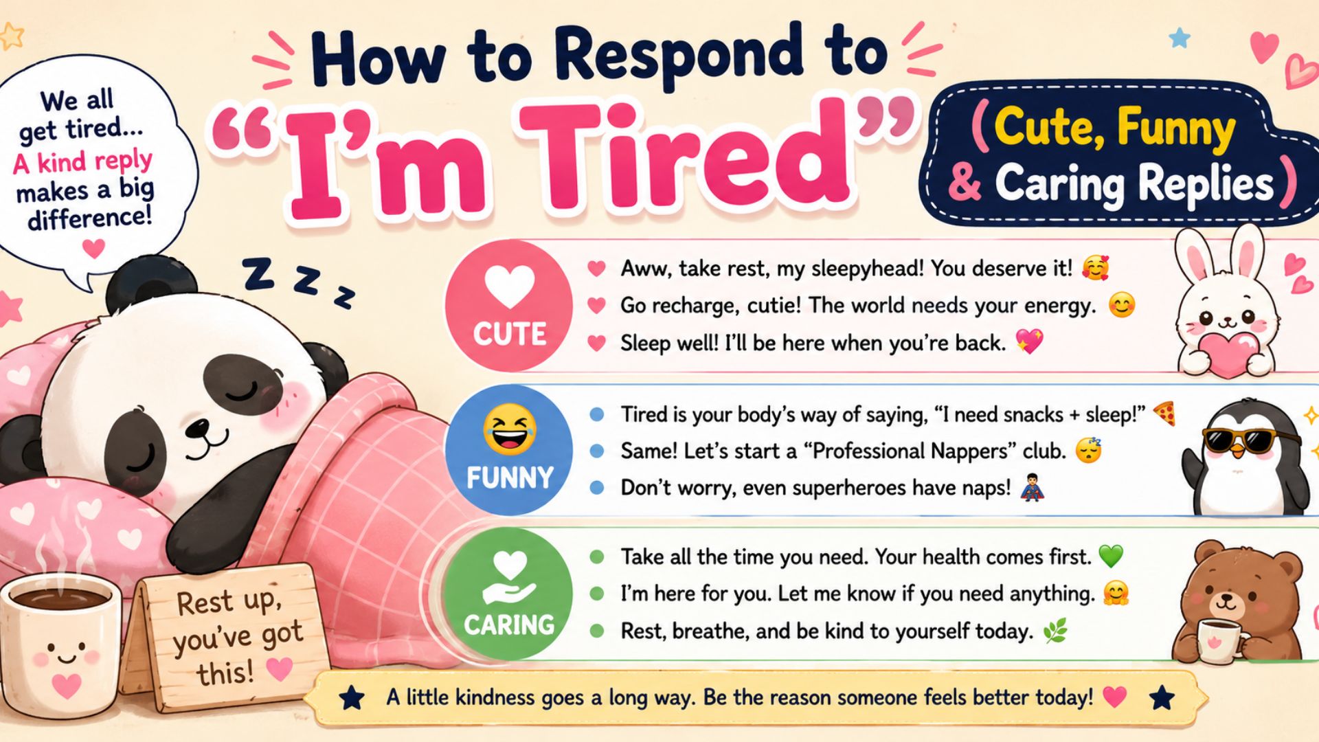 How to Respond to “I’m Tired” (Cute, Funny & Caring Replies)