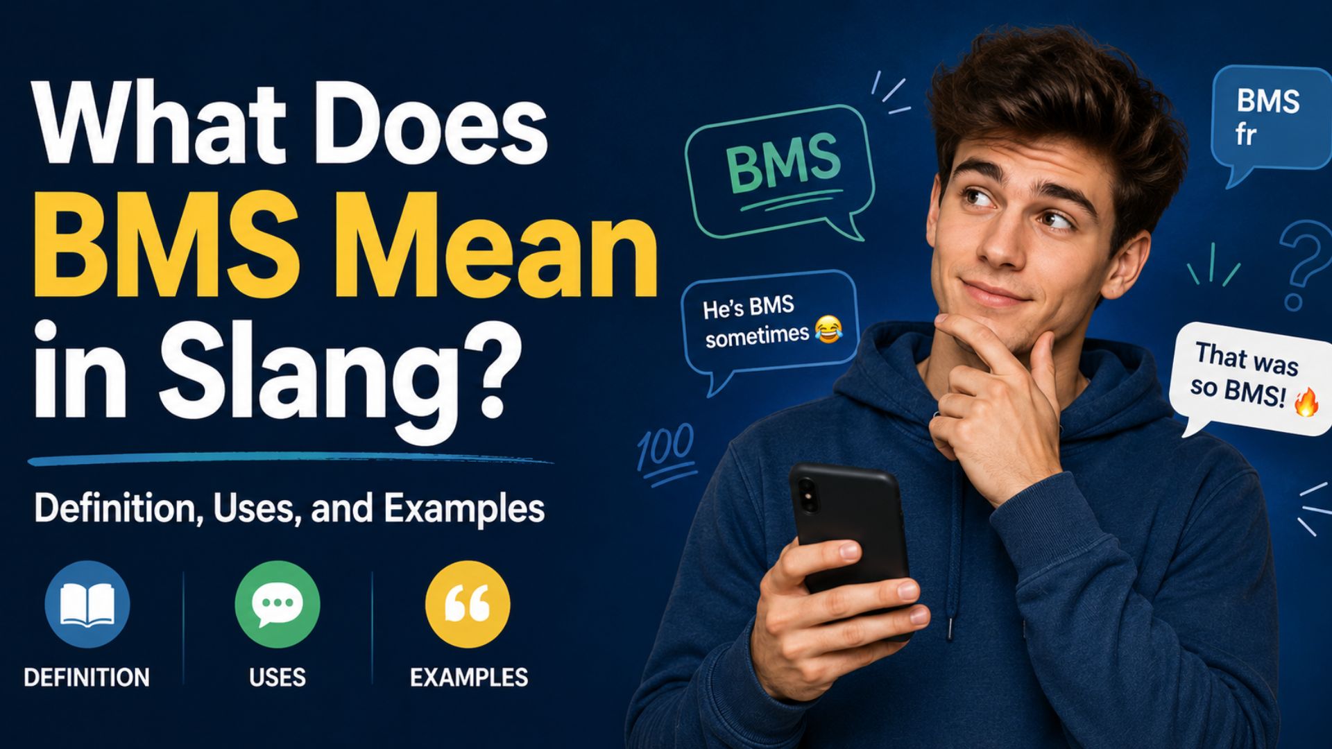 What Does BMS Mean in Slang? Definition, Uses, and Examples