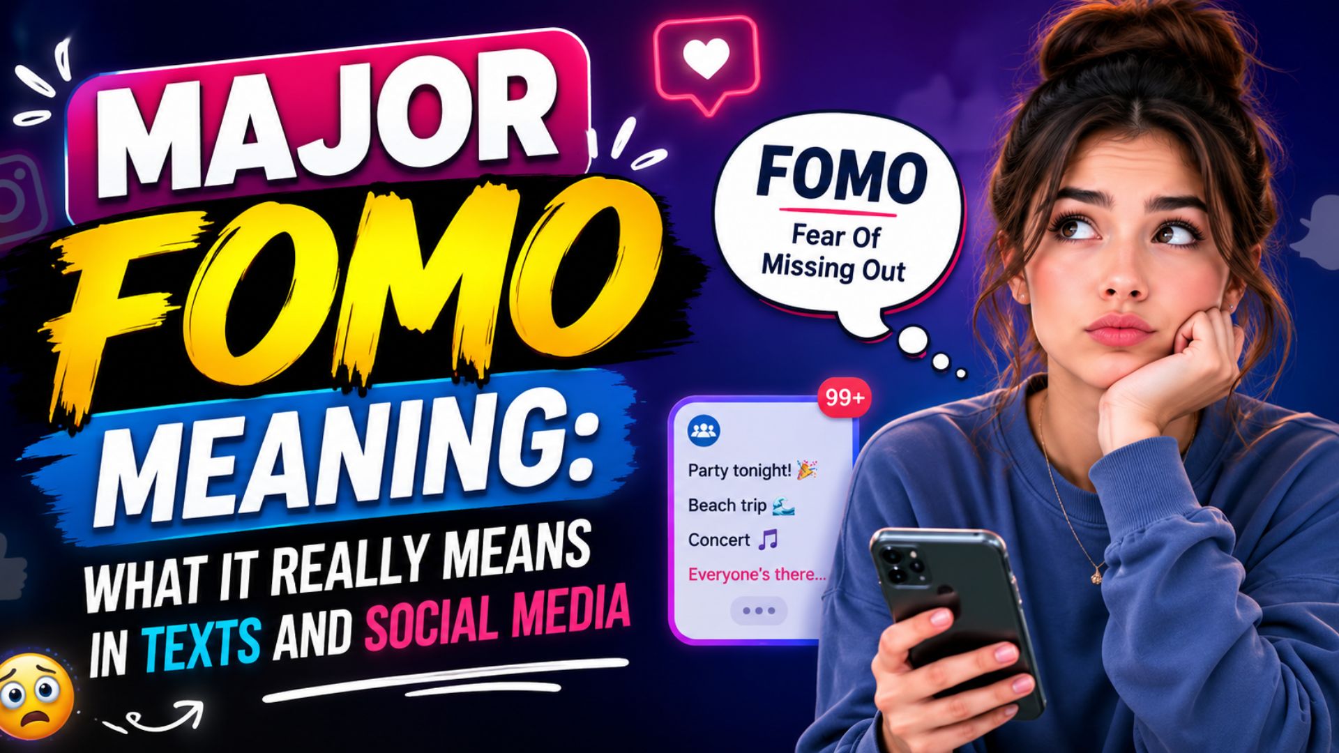 Major FOMO Meaning: What It Really Means in Texts and Social Media