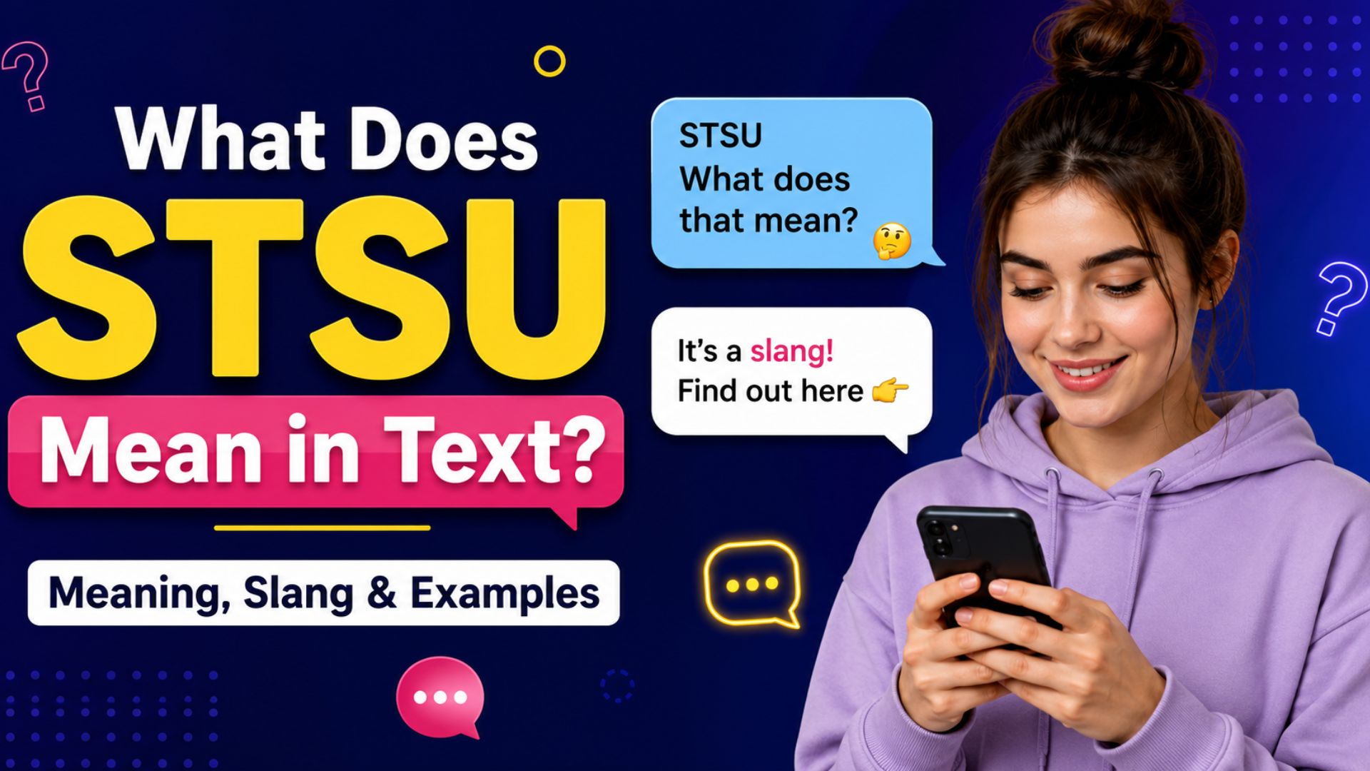 What Does STSU Mean in Text? Meaning, Slang & Examples