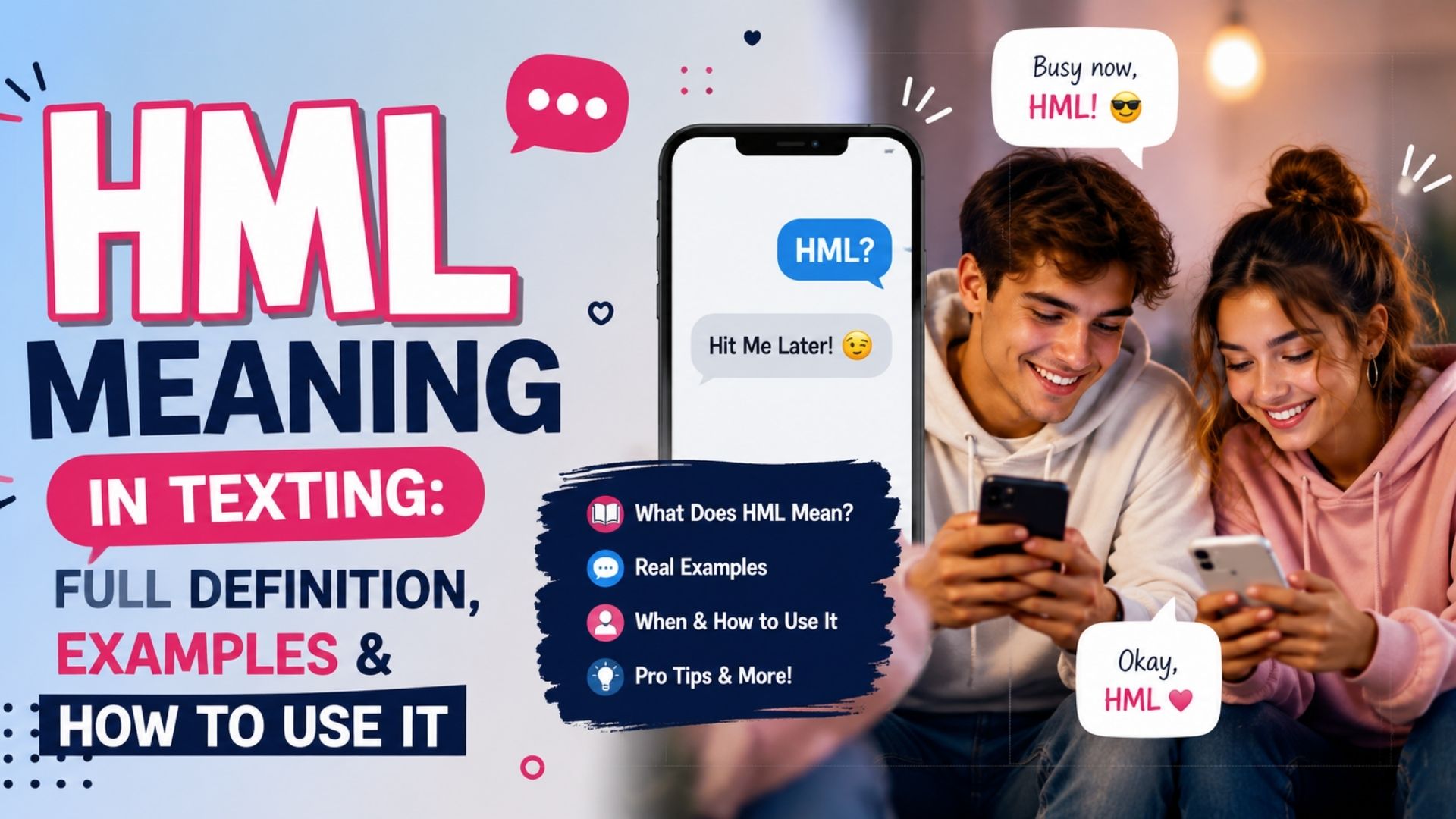 HML Meaning in Texting: Full Definition, Examples & How to Use It