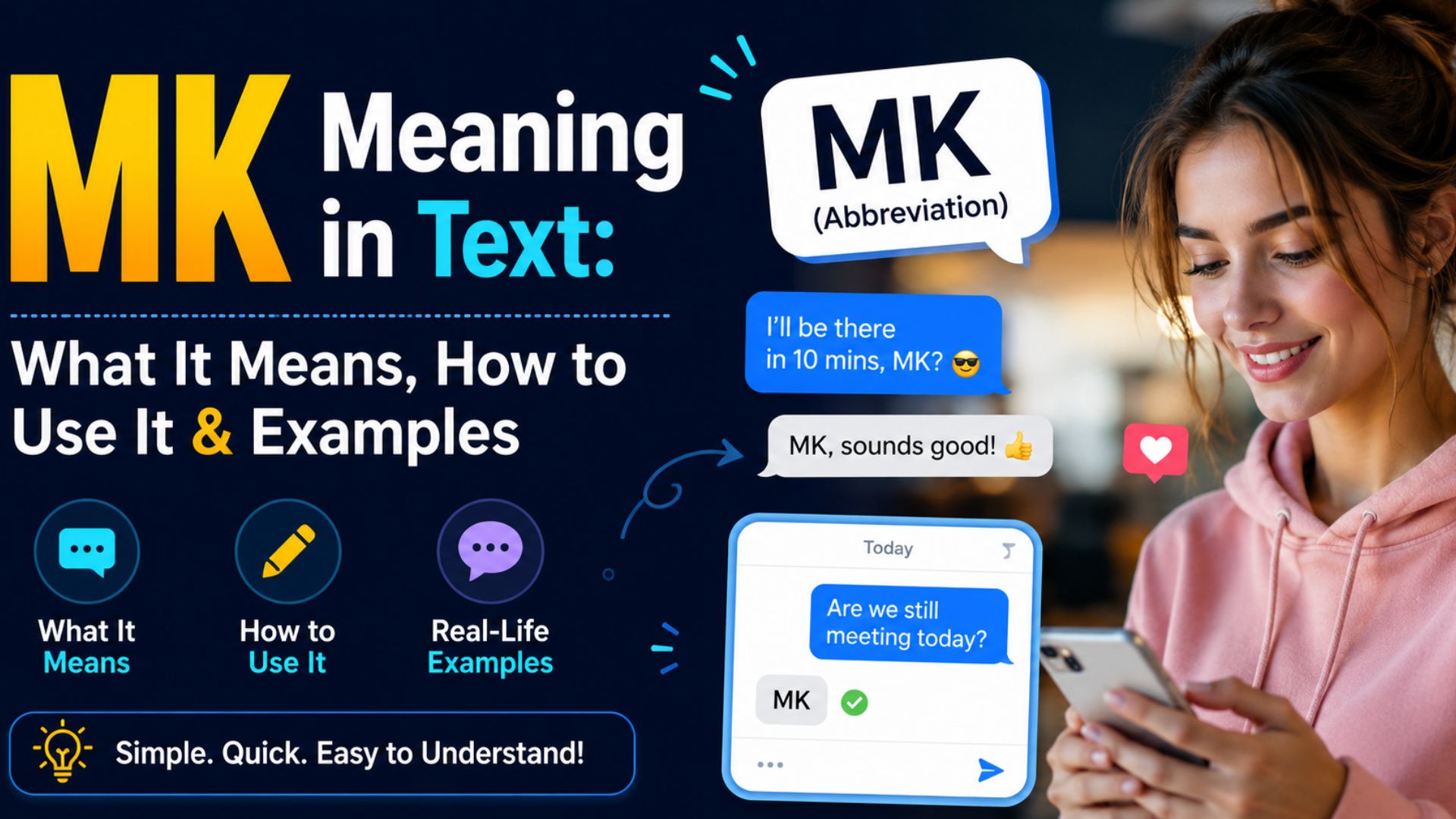 MK Meaning in Text: What It Means, How to Use It & Examples