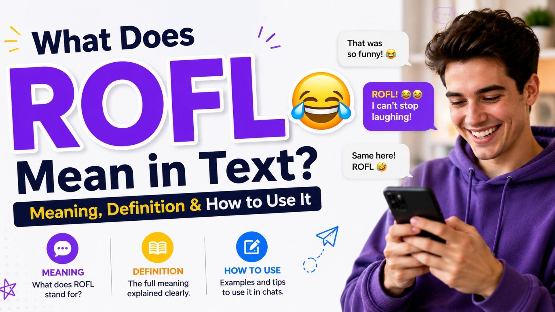 What Does ROFL Mean in Text? Meaning, Definition & How to Use It