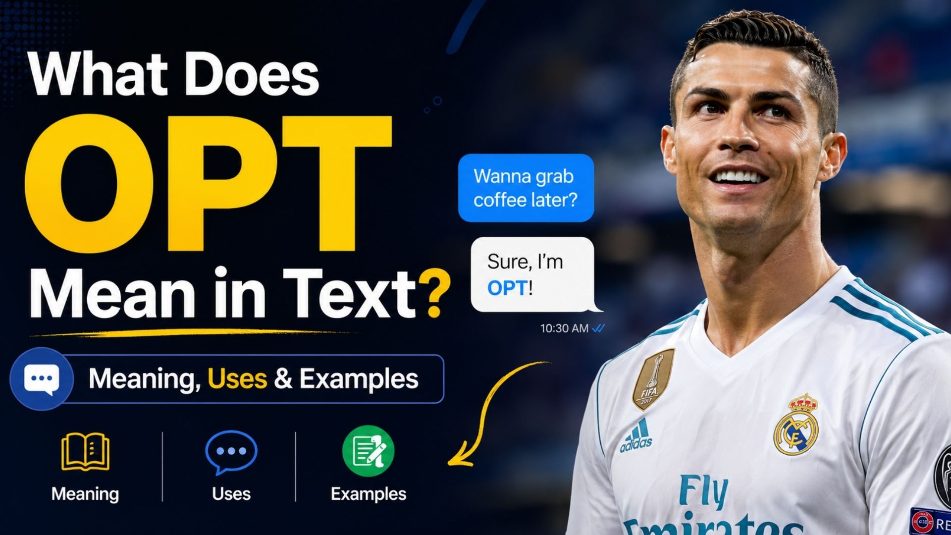 What Does OPT Mean in Text? Meaning, Uses & Examples