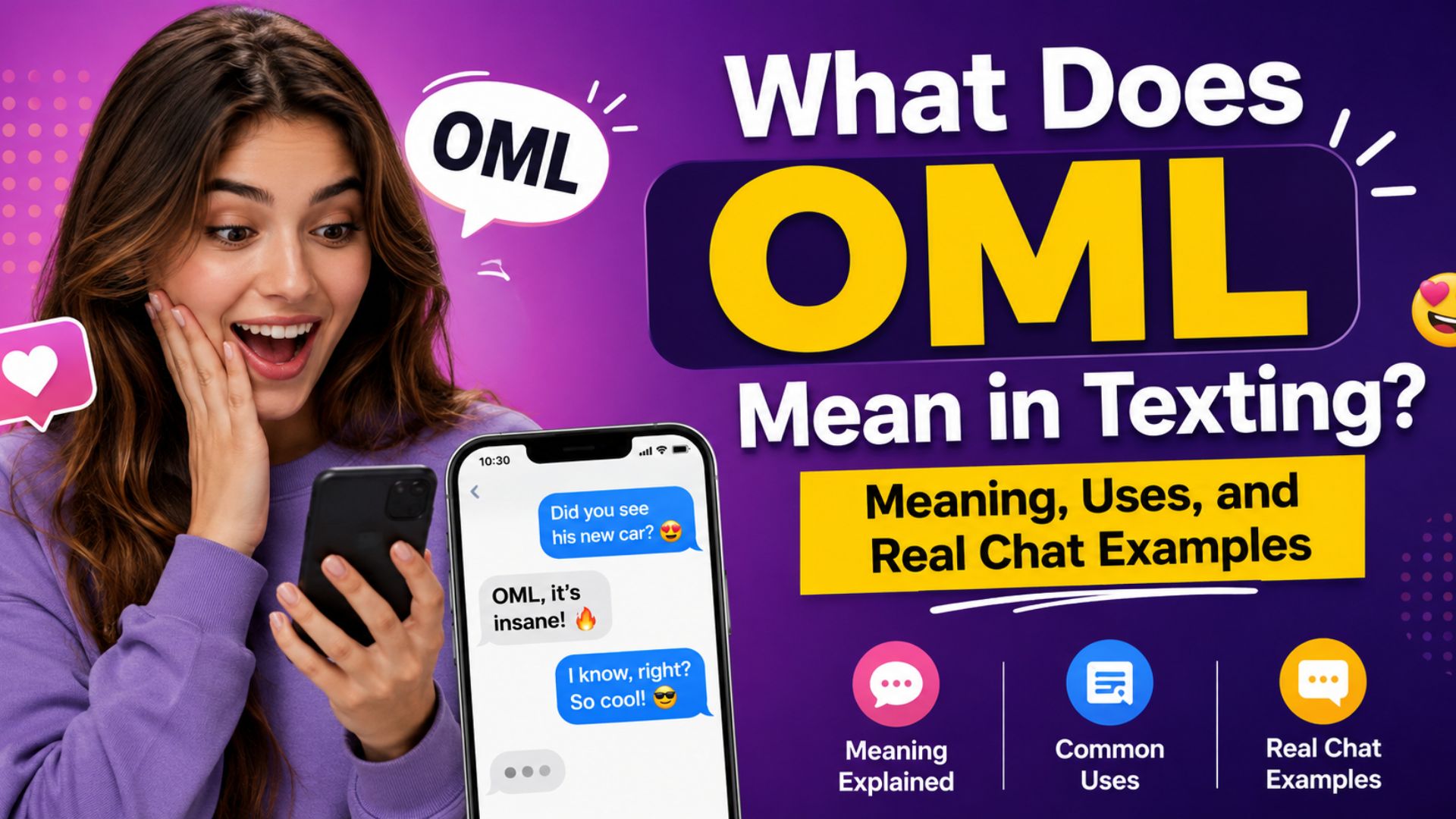 What Does OML Mean in Texting? Meaning, Uses, and Real Chat Examples
