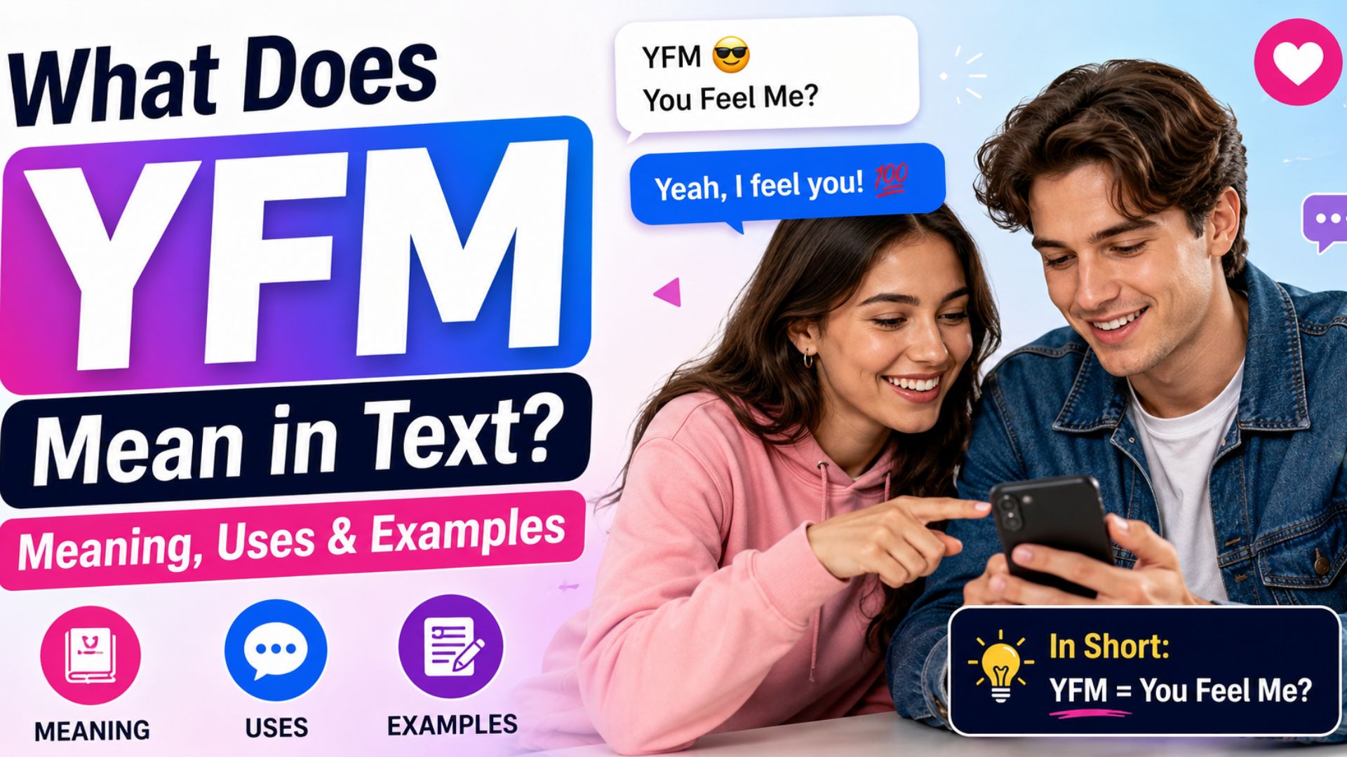 What Does YFM Mean in Text? Meaning, Uses & Examples