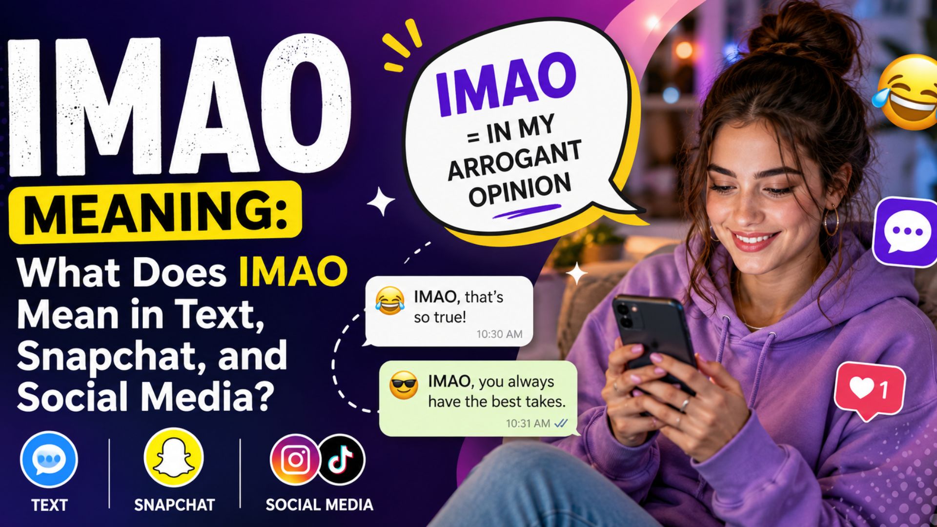 IMAO Meaning: What Does IMAO Mean in Text, Snapchat, and Social Media?