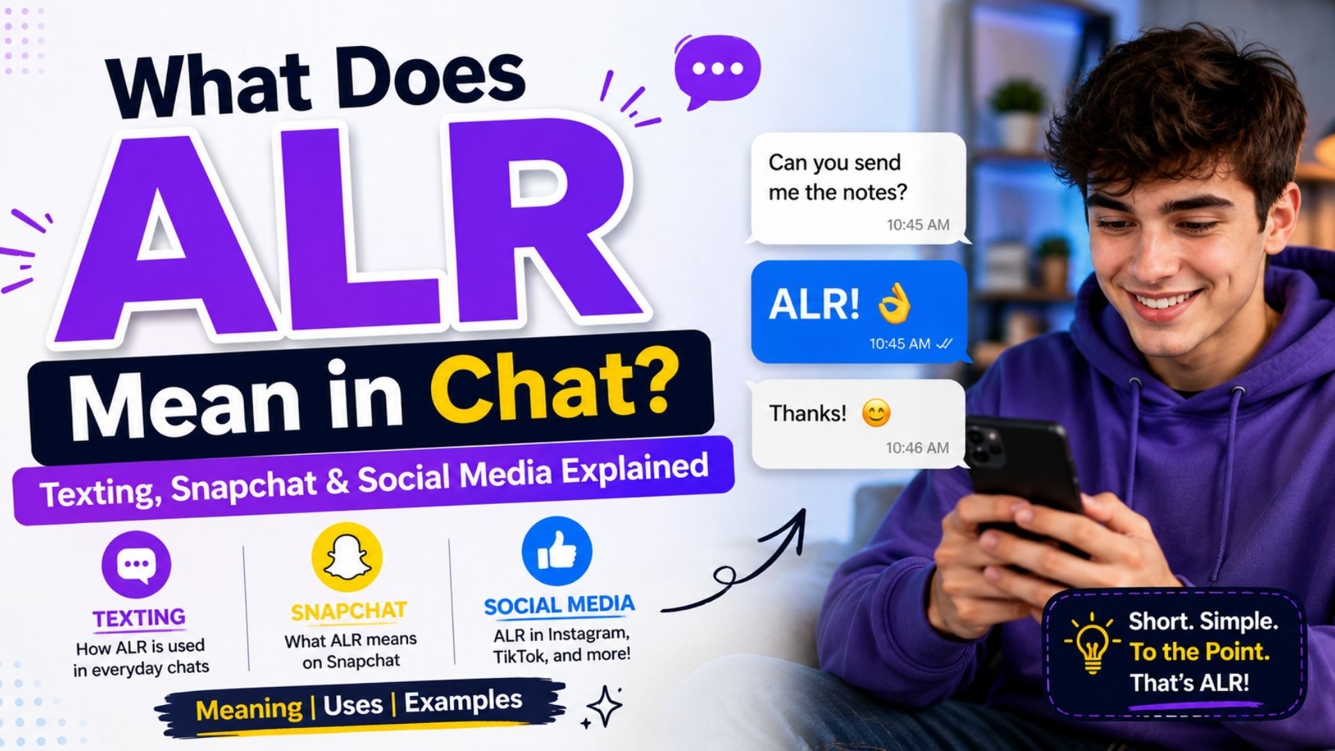 What Does ALR Mean in Chat? Texting, Snapchat & Social Media Explained