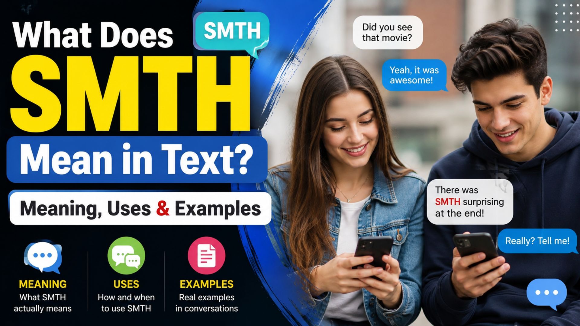 What Does SMTH Mean in Text? Meaning, Uses & Examples