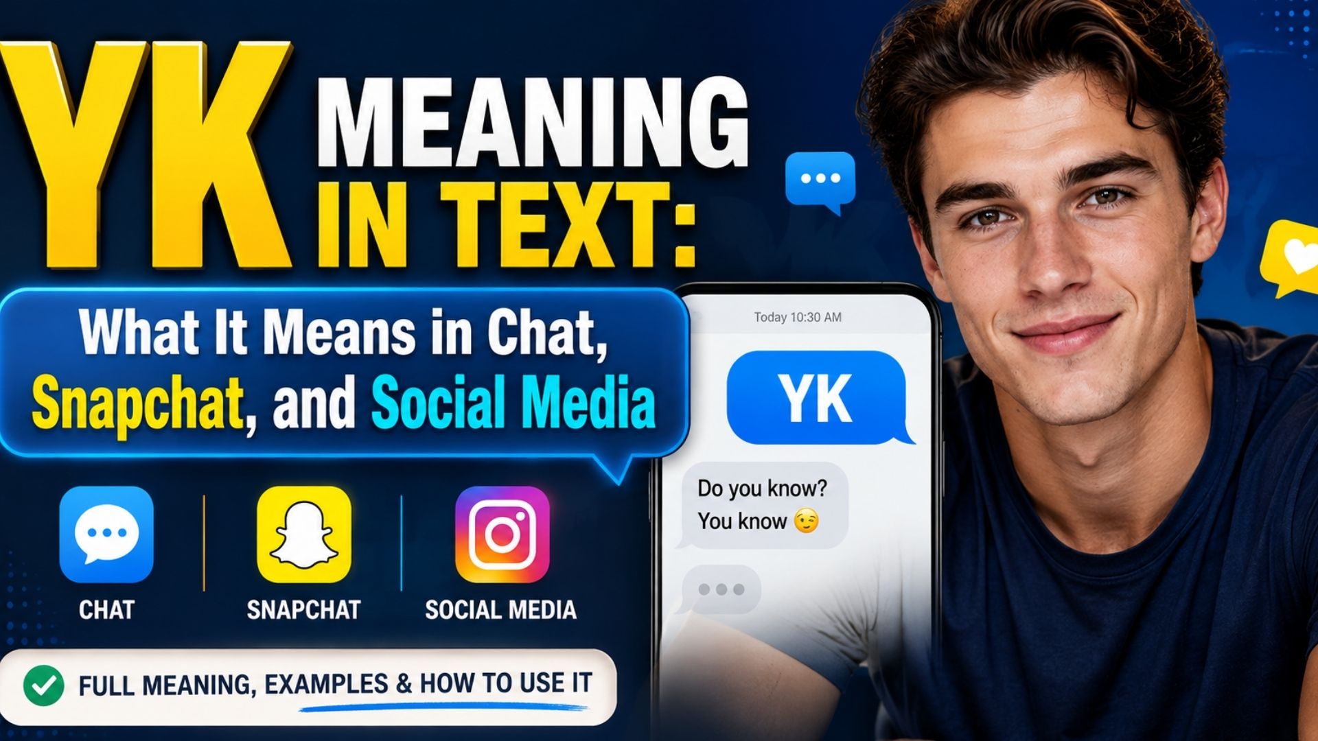 YK Meaning in Text: What It Means in Chat, Snapchat, and Social Media