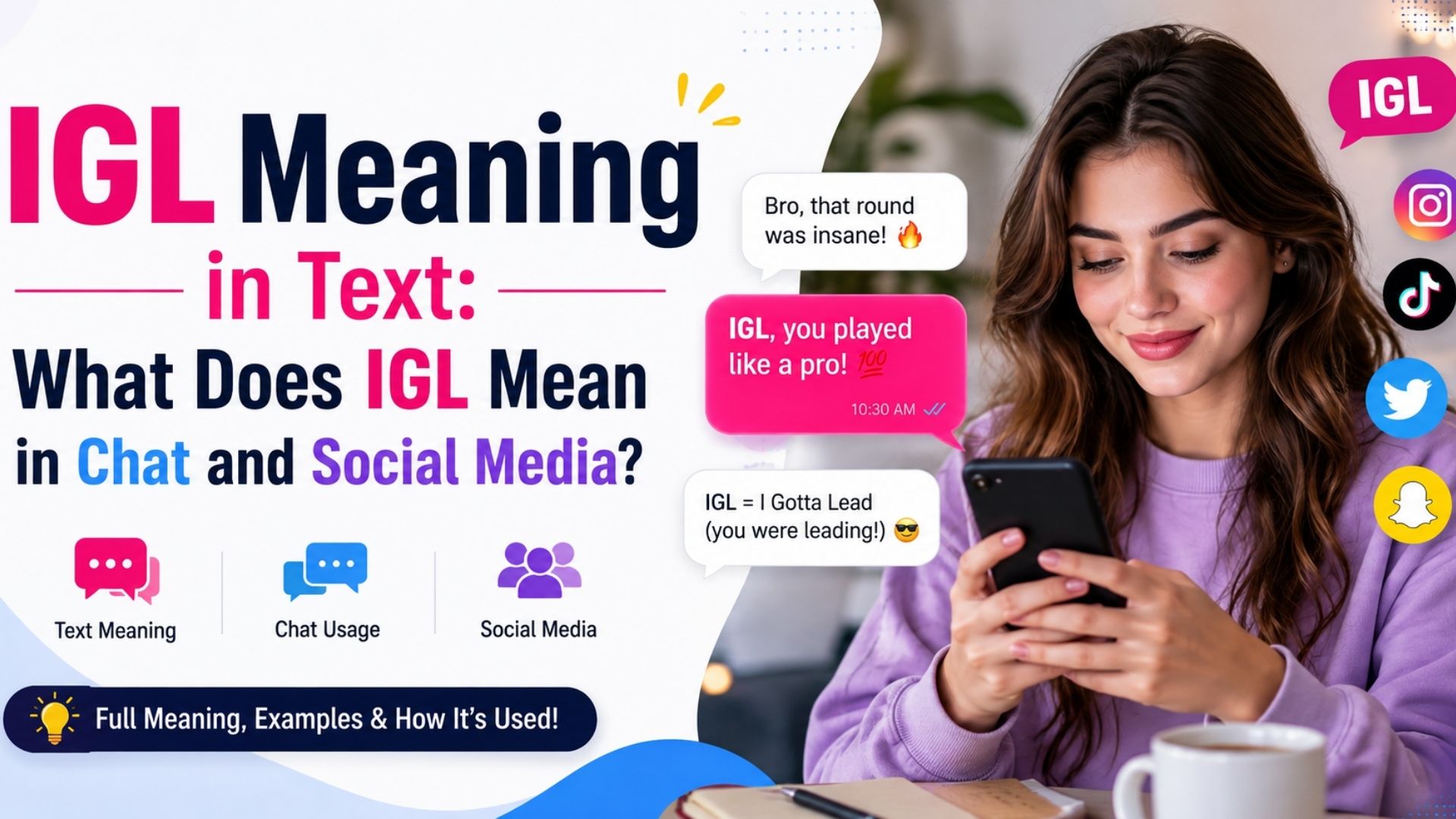 IGL Meaning in Text: What Does IGL Mean in Chat and Social Media?