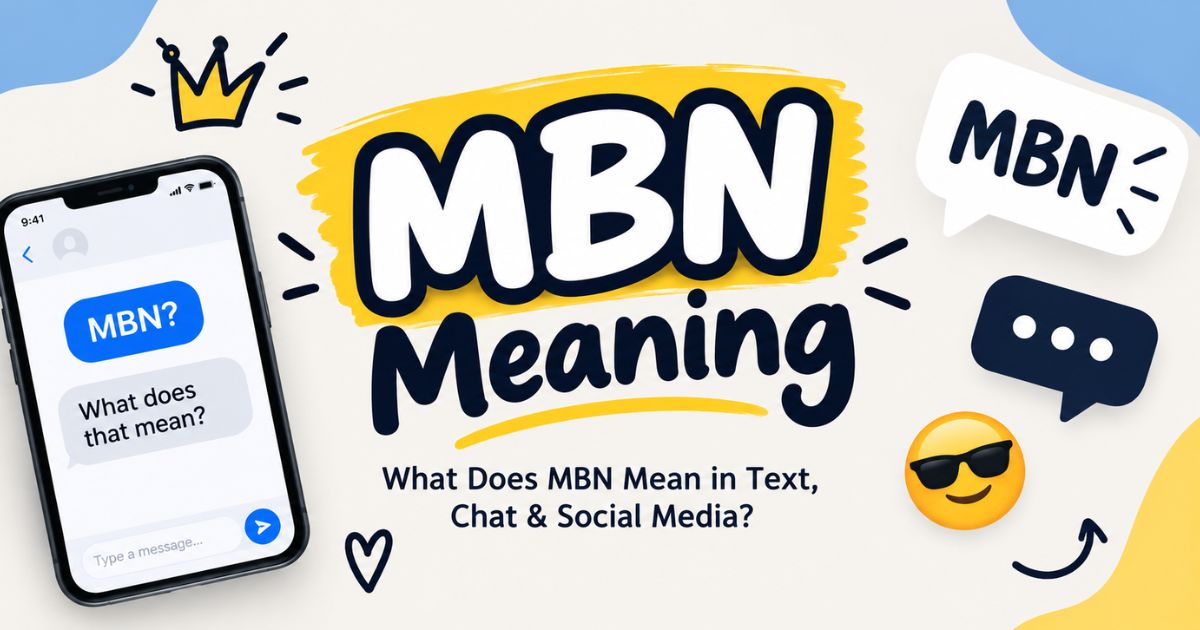 MBN Meaning