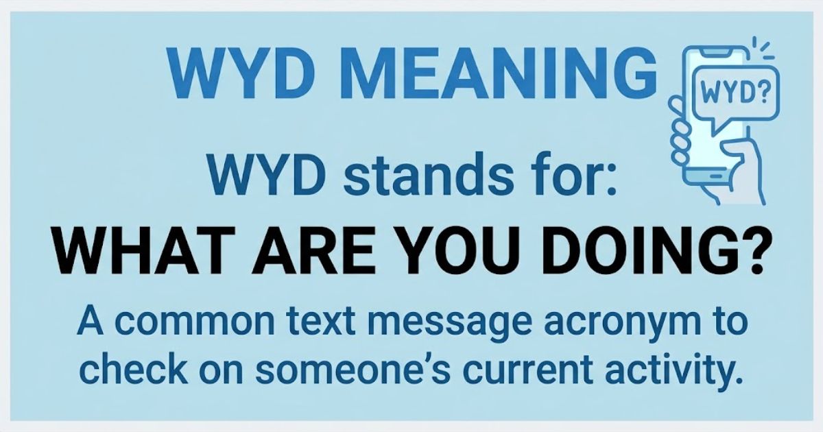 WYD Meaning