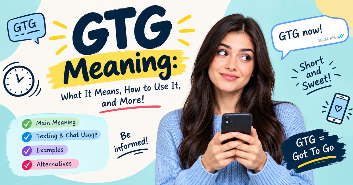 gtg meaning